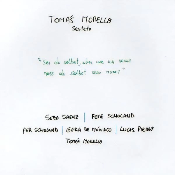 TOMAS MORELLO / トマス・モレージョ / SEI DU SELBST