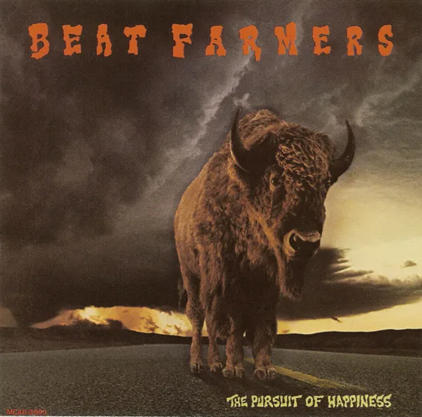 BEAT FARMERS / ビート・ファーマーズ / PURSUIT OF HAPPINESS