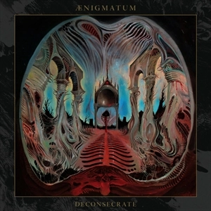 AENIGMATUM / DECONSECRATE