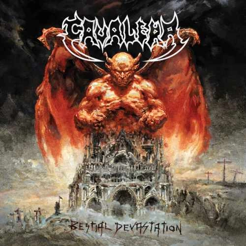 CAVALERA / カヴァレラ / BESTIAL DEVASTATION