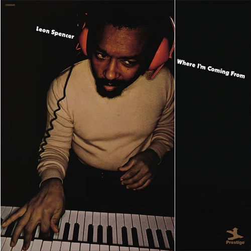 LEON SPENCER / レオン・スペンサー / WHERE I'M COMING FROM