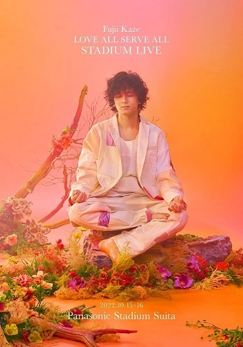 KAZE FUJII / 藤井風 / LOVE ALL SERVE ALL STADIUM LIVE