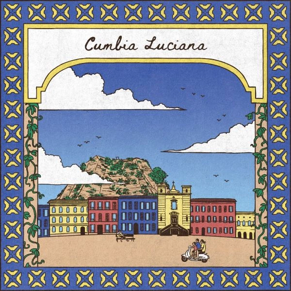 PAOLO PETRELLA / パオロ・ペトレーラ / CUMBIA LUCIANA
