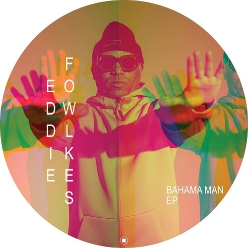 EDDIE FOWLKES / エディ・フォークス / BAHAMA MAN EP