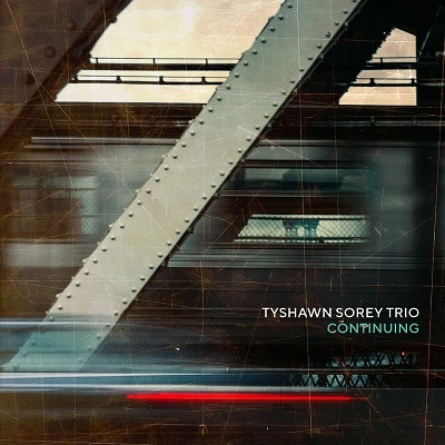 TYSHAWN SOREY / タイショーン・ソーリー / CONTINUING