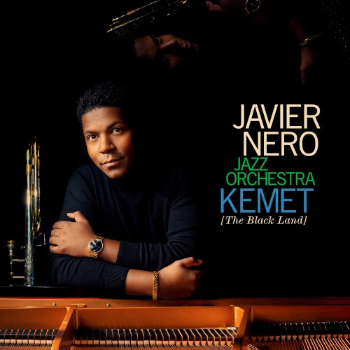 JAVIER NERO / KEMET (THE BLACK LAND)
