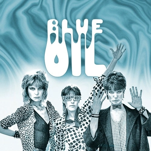BLUE OIL / BLUE OIL 1981-83 (LP)