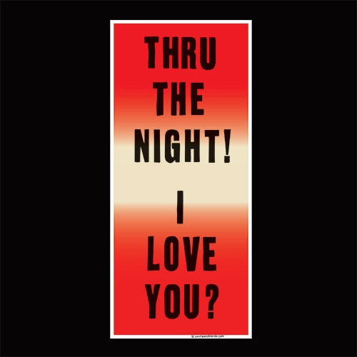 RUF DUG  / THRU THE NIGHT / I LOVE YOU