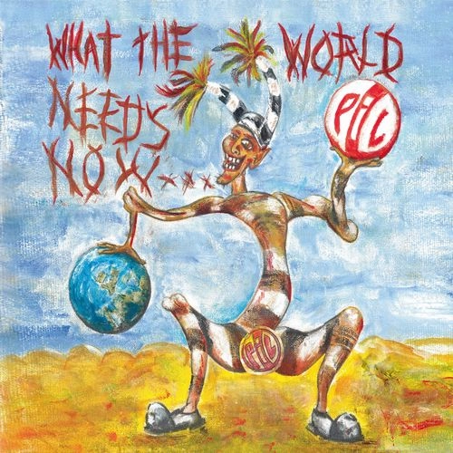 PUBLIC IMAGE LTD (P.I.L.) / パブリック・イメージ・リミテッド / ホワット･ザ･ワールド･ニーズ･ナウ...（SHM-CD） / WHAT THE WORLD NEEDS NOW...