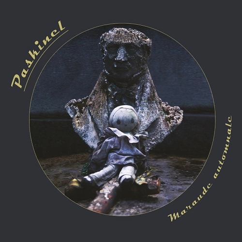PASKINEL / MARAUDE AUTOMNALE