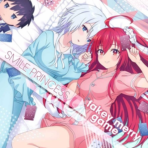 SMILE PRINCESS / fakey merry game / FAKEY MERRY GAME