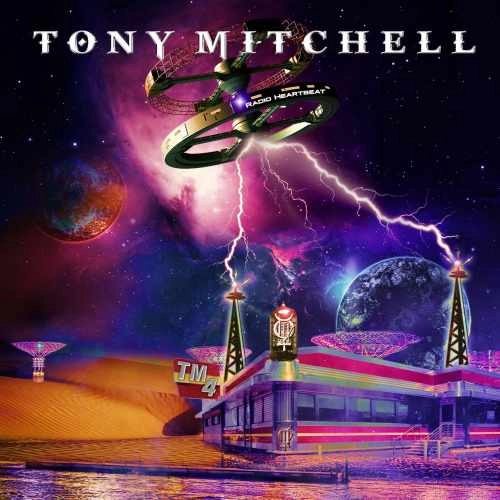 TONY MITCHELL / トニー・ミッチェル / RADIO HEARTBEAT