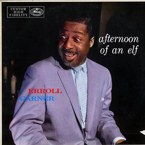 ERROLL GARNER / エロール・ガーナー / アフタヌーン・オブ・アン・エルフ +5(SHM-CD) / AFTERNOON OF AN ELF