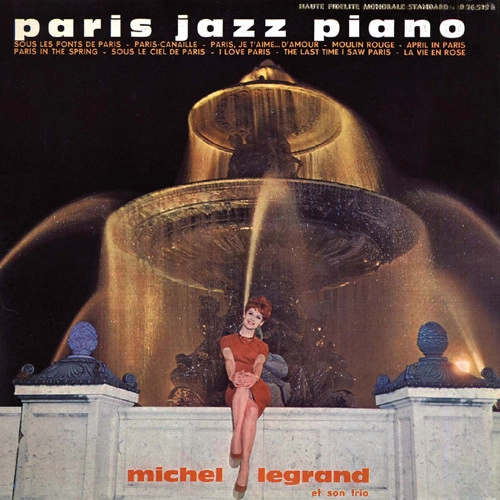 MICHEL LEGRAND / ミシェル・ルグラン / パリ・ジャズ・ピアノ(SHM-CD) / PARIS JAZZ PIANO