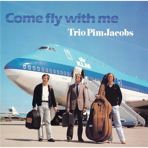 PIM JACOBS / ピム・ヤコブス / カム・フライ・ウィズ・ミー(SHM-CD) / COME FLY WITH ME