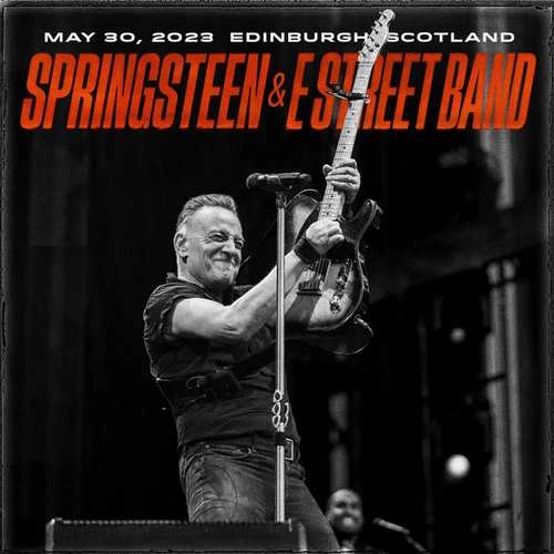 BRUCE SPRINGSTEEN / ブルース・スプリングスティーン / BT MURRAYFIELD STADIUM EDINBURGH, SCOTLAND MAY 30, 2023