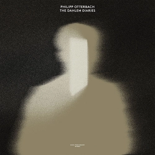 PHILIPP OTTERBACH / フィリップ・オッターバッハ / DAHLEM DIARIES (LP VINYL)