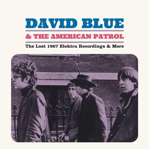 DAVID BLUE / デヴィッド・ブルー / THE LOST 1967 ELEKTRA RECORDINGS & MORE (LP) / THE LOST 1967 ELEKTRA RECORDINGS & MORE