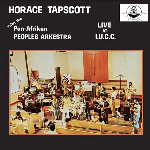 HORACE TAPSCOTT / ホレス・タプスコット / Live At I.U.C.C.(2LP)