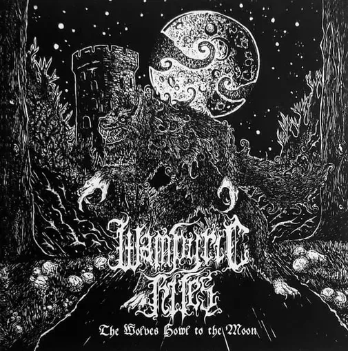 WAMPYRIC RITES / WOLVES HOWL TO THE MOON