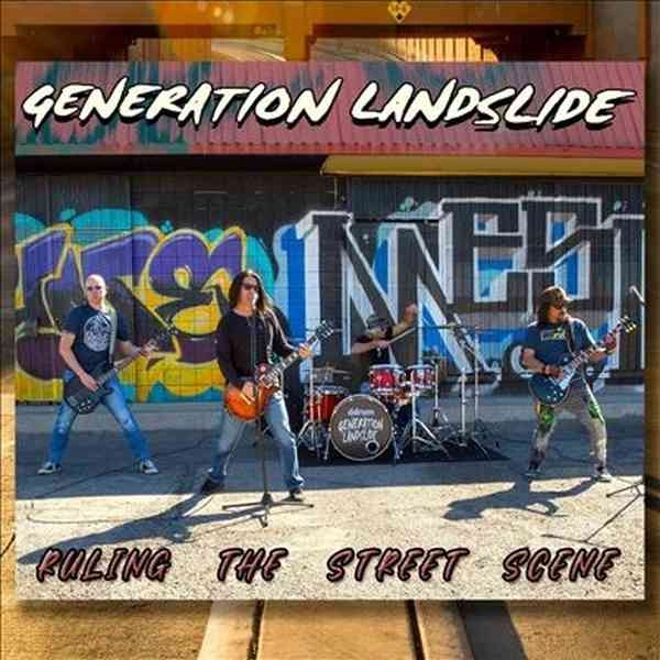 GENERATION LANDSLIDE / RULING THE STREET SCENE