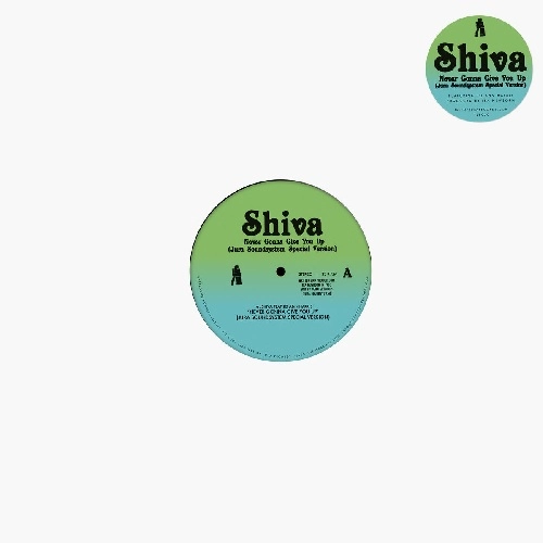SHIVA(DISCO) / NEVER GONNA GIVE YOU UP (JURA SOUNDSYSTEM SPECIAL)