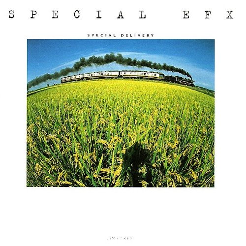 SPECIAL EFX / スペシャルEFX / スペシャル･デリヴァリー
