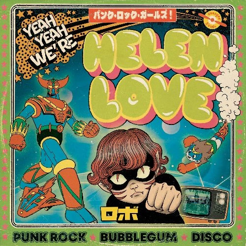 HELEN LOVE / ヘレン・ラブ / YEAH YEAH WE'RE HELEN LOVE (2CD)