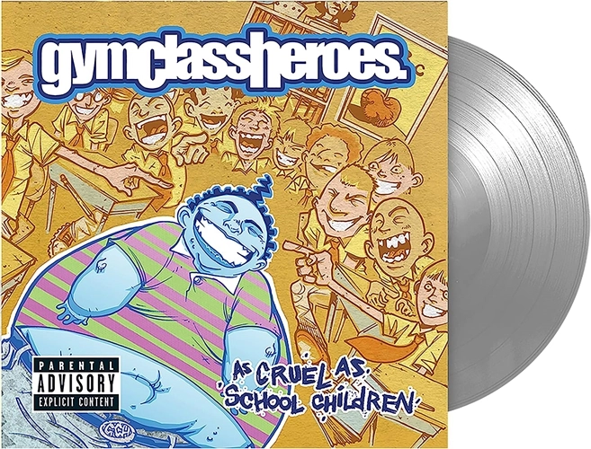 GYM CLASS HEROES / ジムクラスヒーローズ / AS CRUEL AS SCHOOL CHILDREN (FBR 25TH ANNIVERSARY SILVER VINYL)