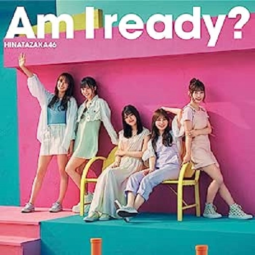 Hinatazaka46 / 日向坂46 / Am I ready?