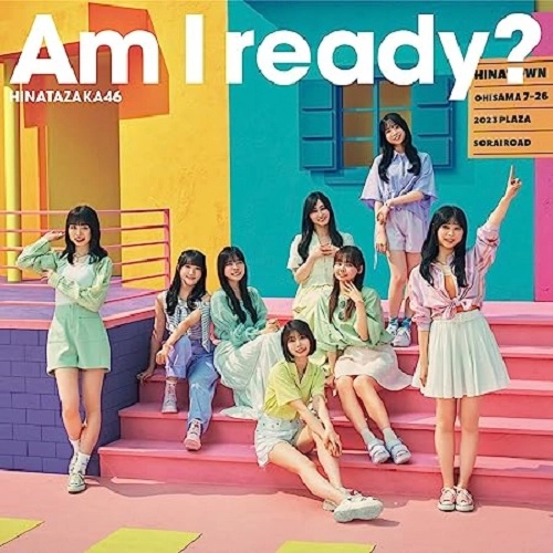 Hinatazaka46 / 日向坂46 / Am I ready?
