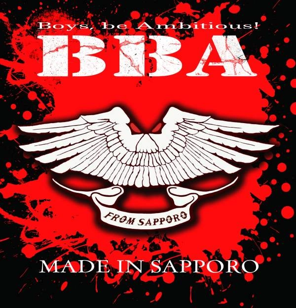 BBA (Boys, be Ambitious!) / ボーイズ・ビー・アンビシャス / メイド･イン･サッポロ / Made In Sapporo