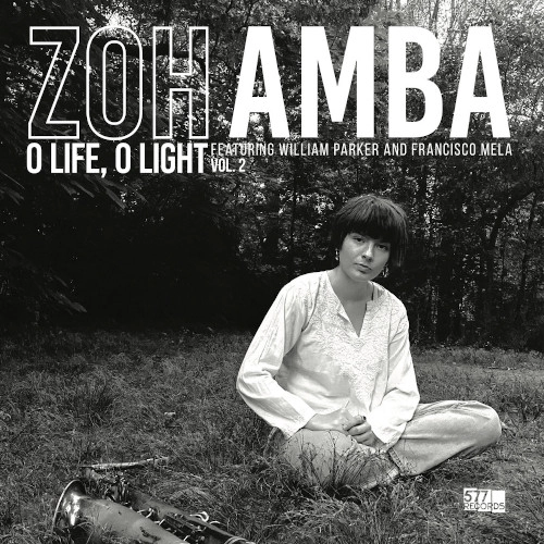 ZOH AMBA / ゾー・アンバ / O LIFE, O LIGHT VOL.2