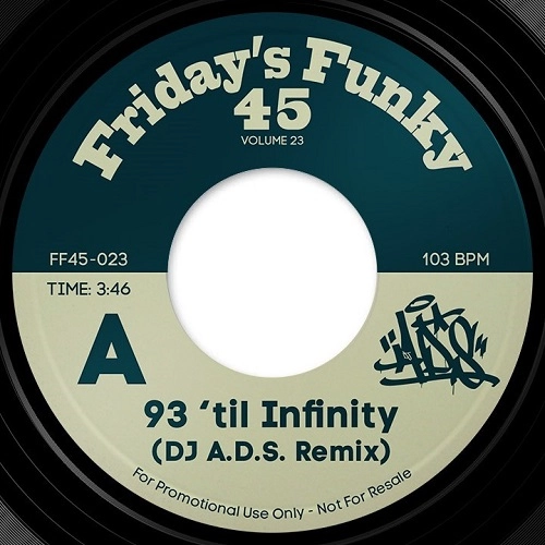DJ A.D.S. / 93'TIL INFINITY (DJ A.D.S. REMIX) / HATE IT OR LOVE IT (DJ A.D.S. REMIX) 7"