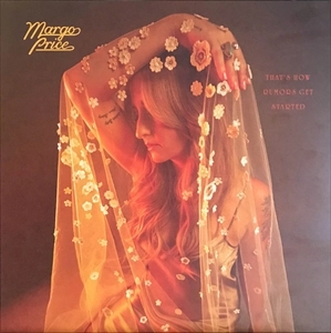 MARGO PRICE / マーゴ・プライス / THAT'S HOW RUMORS GET STARTED