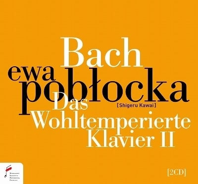 EWA POBLOCKA / エヴァ・ポブウォッカ / BACH:DAS WOHLTEMPERIERTE KLAVIER BUCH II