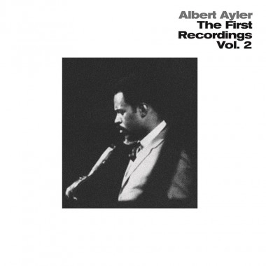 ALBERT AYLER / アルバート・アイラー / FIRST RECORDINGS VOL. 2 (CLEAR VINYL)