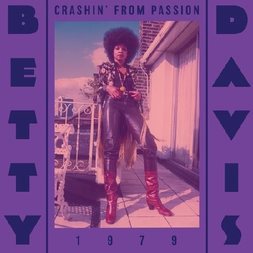 CRASHIN' FROM PASSION (RED VINYL) / BETTY DAVIS / ベティー