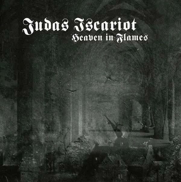 JUDAS ISCARIOT / ジューダス・イスカリオット / HEAVEN IN FLAMES