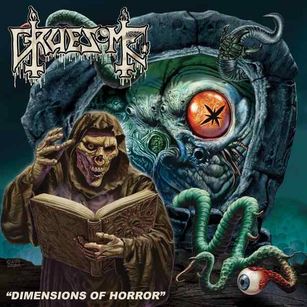 GRUESOME / DIMENSIONS OF HORROR