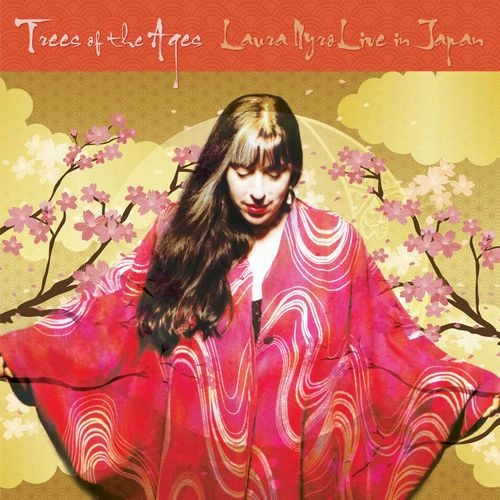 LAURA NYRO / ローラ・ニーロ / TREES OF THE AGES: LAURA NYRO LIVE IN JAPAN (COLOR LP) / TREES OF THE AGES: LAURA NYRO LIVE IN JAPAN
