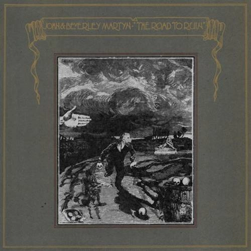 JOHN & BEVERLEY MARTYN / ジョン&ビヴァリー・マーティン / THE ROAD TO RUIN: LIMITED VINYL