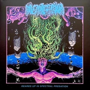 UNIVERSALLY ESTRANGED / REARED UP IN SPECTRAL PREDATION