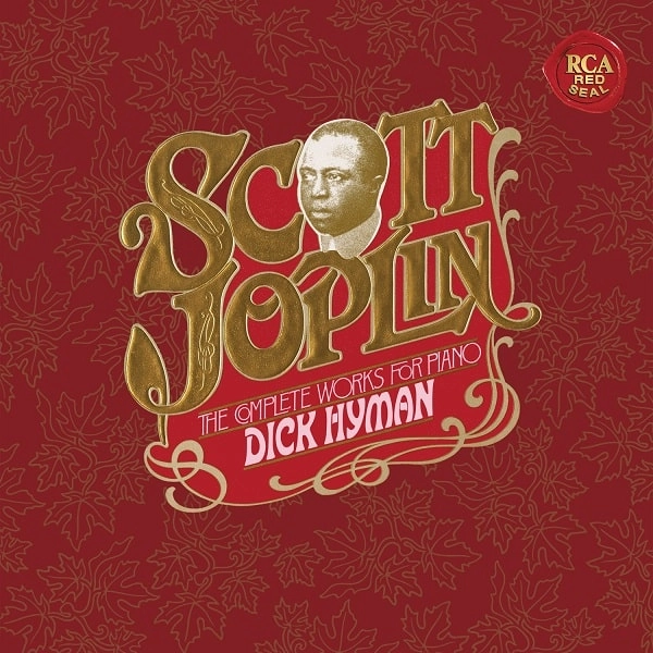 DICK HYMAN / ディック・ハイマン / SCOTT JOPLIN:THE COMPLETE WORKS FOR PIANO / SCOTT JOPLIN:COMPLETE WORKS FOR PIANO
