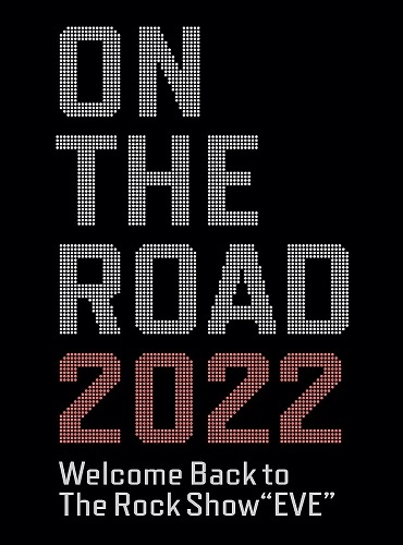 SHOGO HAMADA / 浜田省吾 / "ON THE ROAD 2022 Welcome Back to The Rock Show “EVE"""
