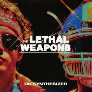 THE LETHAL WEAPONS / ザ・リーサルウェポンズ 商品一覧 | ディスク