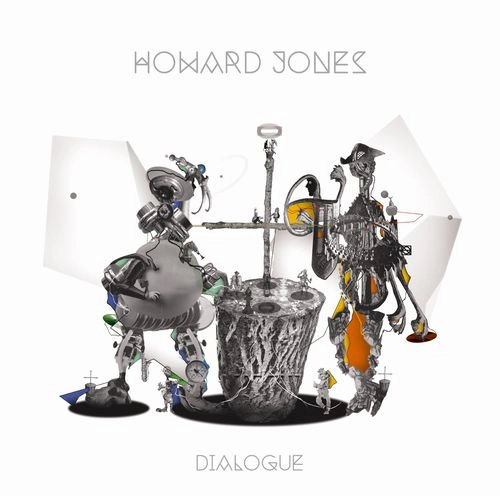 HOWARD JONES / ハワード・ジョーンズ / ダイアログ <デビュー40周年×来日記念スペシャル･エディション>（2Blu-spec CD2） / DIALOGUE <SPECIAL EDITION>