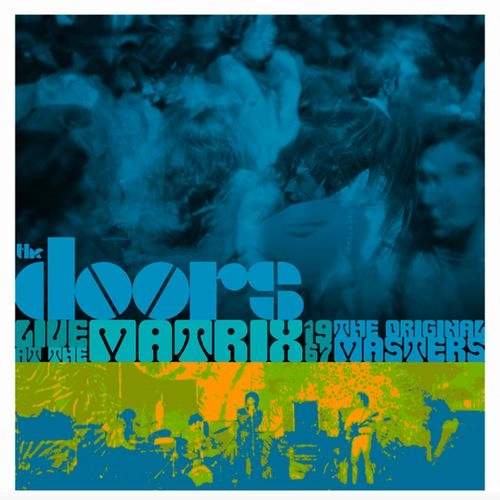 DOORS / ドアーズ / COMPLETE LIVE AT THE MATRIX 1967 / ライヴ･アット･ザ･マトリックス、1967：ザ･オリジナル･マスターズ（3SHM-CD）