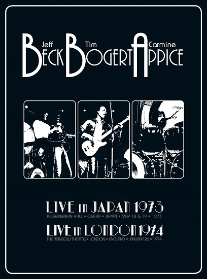 BECK, BOGERT AND APPICE / ベック，ボガート＆アピス / ライヴ・イン・ジャパン1973/ライヴ・イン・ロンドン1974