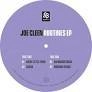 JOE CLEEN / ROUTINES EP